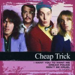 Cheap Trick : Collection of Cheap Trick